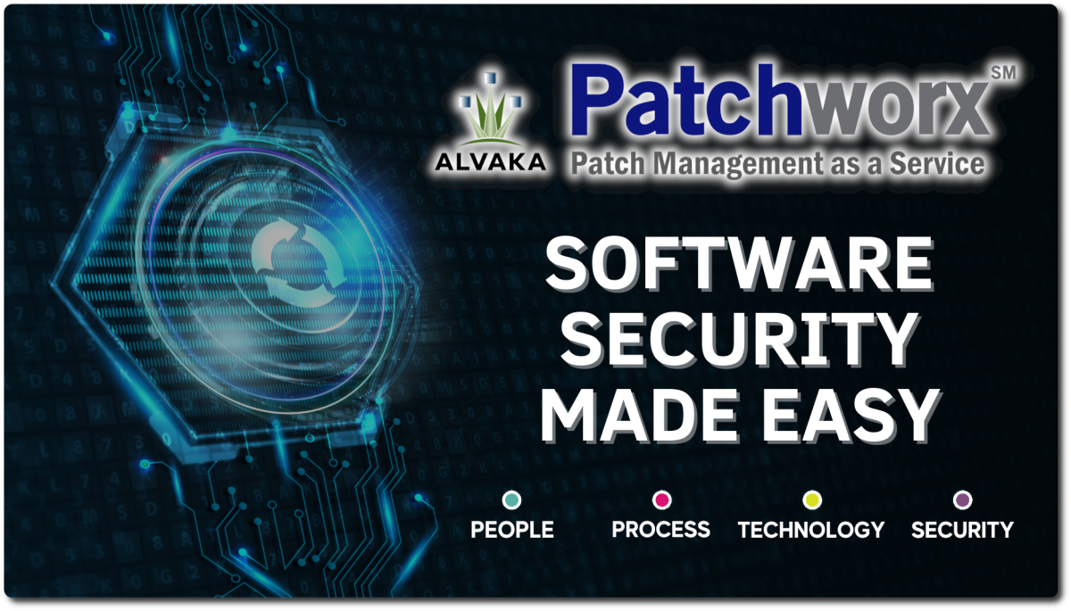 Software Patching Best Practices - 18 Must Do Tips - Alvaka